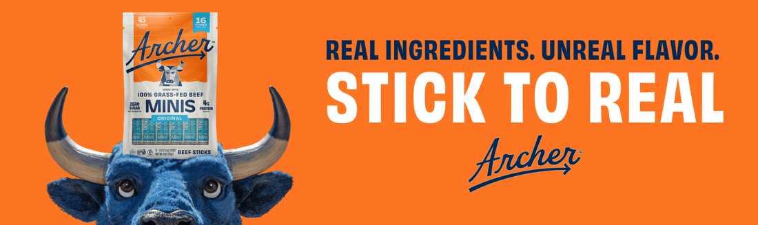 Archer Bull with Minis and Text - Real Ingredients. Unreal Flavor. Stick to Real